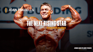 Read more about the article The Next Rising Star in Bodybuilding – IFBB Pro Joan Pradells